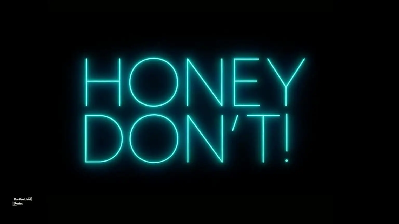 Honey Don't review edited image
