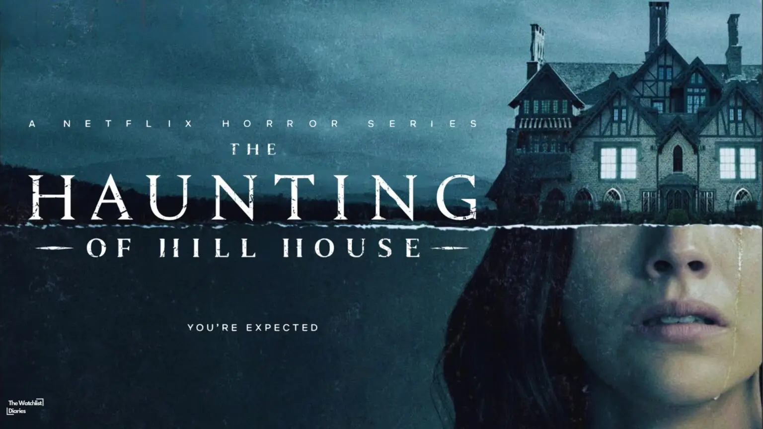Edited poster of The Haunting of Hill House Netflix used here for the purpose of review/recommendations