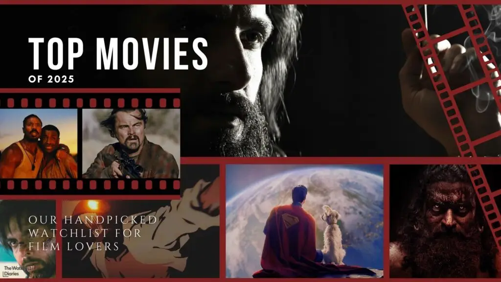 Top Movies of 2025 - Our Handpicked Watchlist for Film Lovers