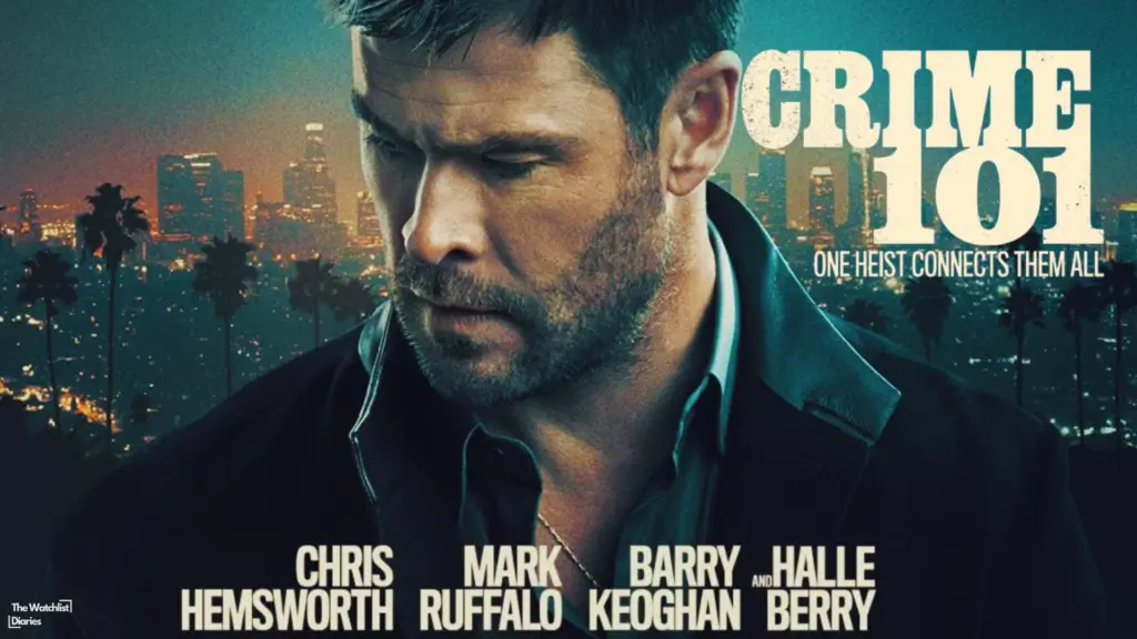 Edited Poster of Crime 101. Used here for Crime 101 Movie Review. Image © Amazon MGM Studios | Working Title Films | The Story Factory | Wild State | Raw | Sony Pictures