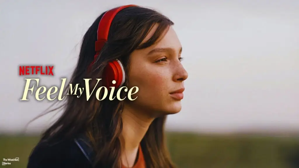Edited Poster of Feel My Voice. Used here for Feel My Voice Review. Image © Our Films and PiperFilm | Circle One | Netflix